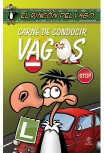 Carné de conducir para vagos | 9788467030884 | El Rincón del vago