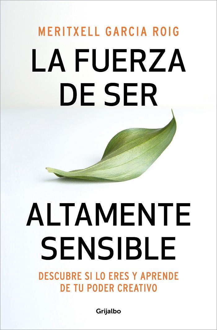 La fuerza de ser altamente sensible | 9788425361371 | Garcia, Meritxell