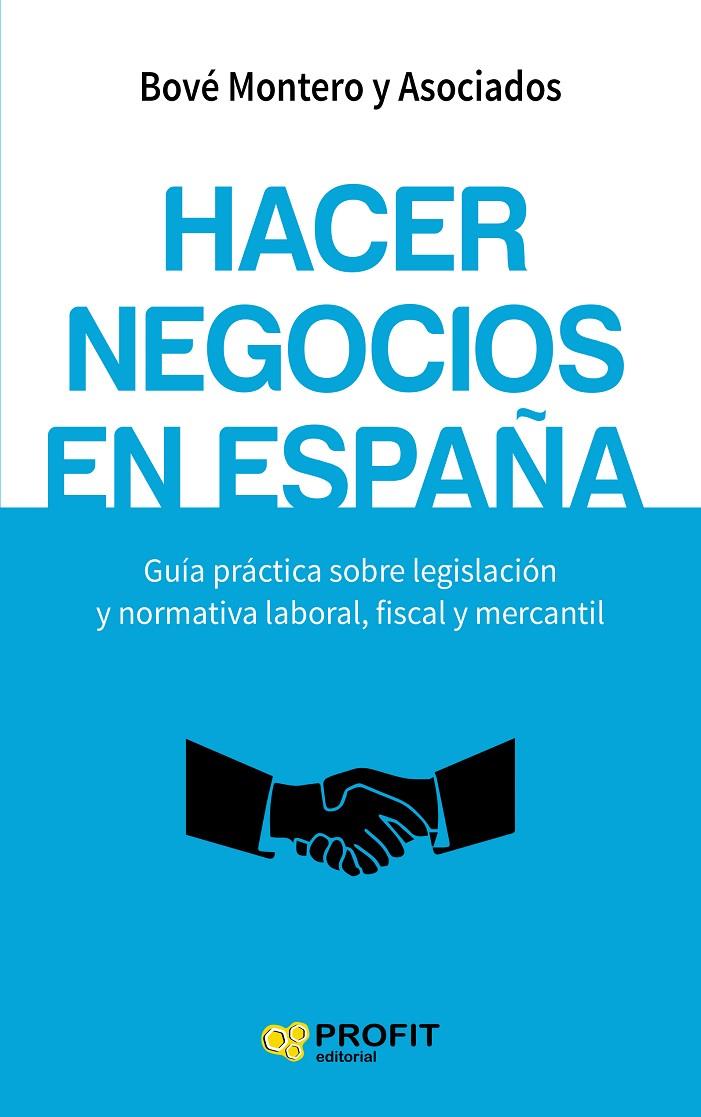 Hacer negocios en España | 9788416583317 | Bové Montero y Asociados