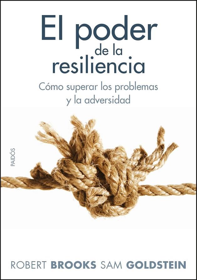 El poder de la resiliencia | 9788449324307 | Robert Brooks - Sam Goldstein