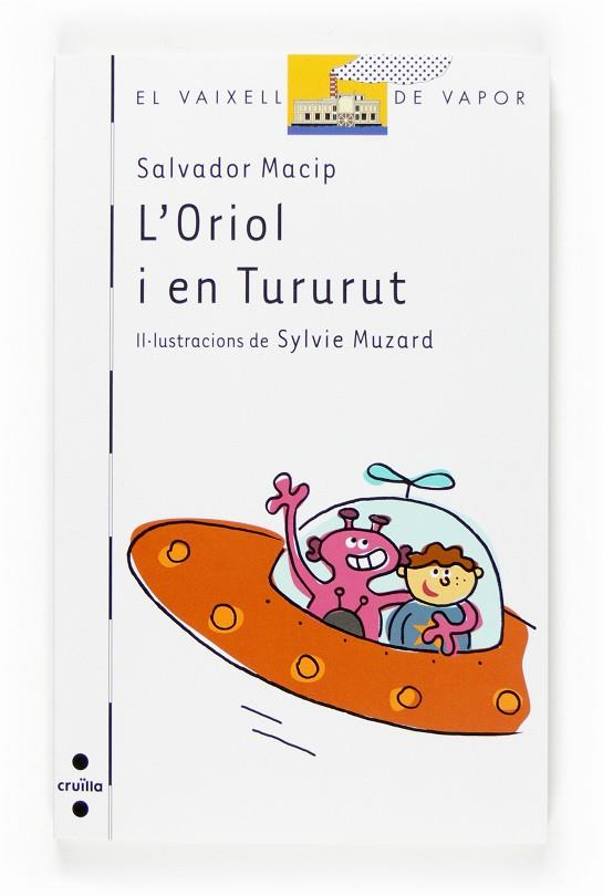 L'Oriol i en Tururut | 9788466117616 | Salvador Macip