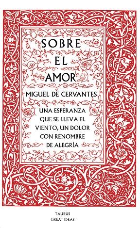 Sobre el amor (Serie Great Ideas 26) | 9788430607228 | Cervantes, Miguel de