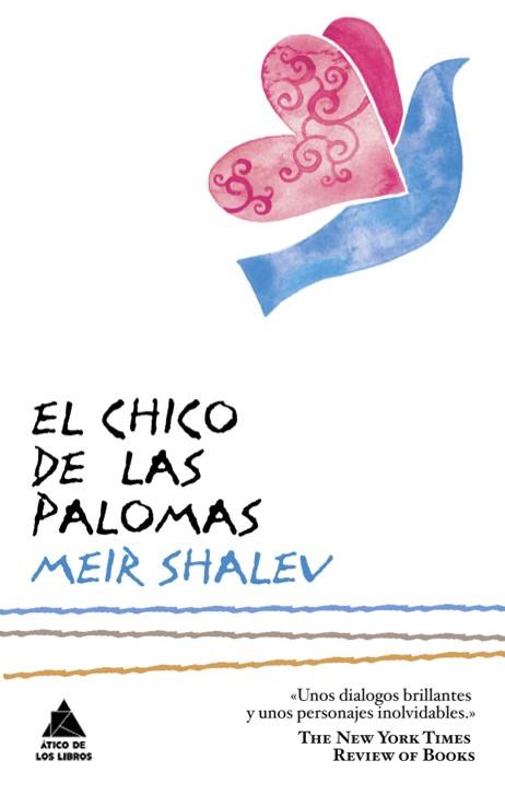 El chico de las palomas | 9788493829575 | Meir Shalev