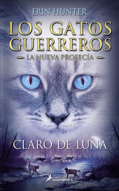 Claro de luna | 9788498386240 | Erin Hunter