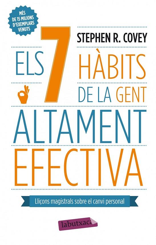 Els 7 hàbits de la gent altament efectiva | 9788499306636 | Stephen R. Covey