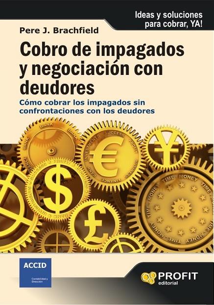 Cobro de impagados y negociación con deudores | 9788492956043 | Pere J. Brachfield