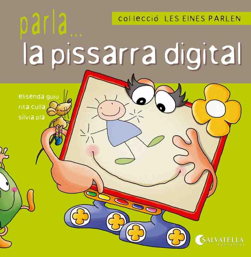 Parla... la pissarra digital | 9788484127727 | Elisenda Guiu - Rita Culla - Sílvia Pla