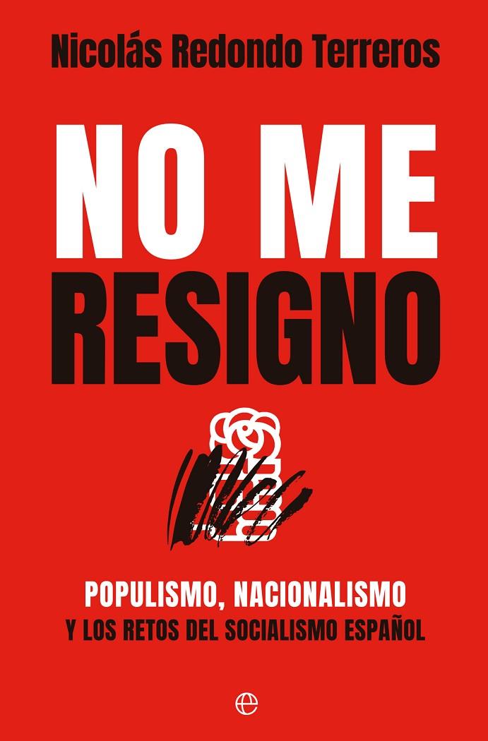 No me resigno | 9788413847122 | Redondo Terreros, Nicolás