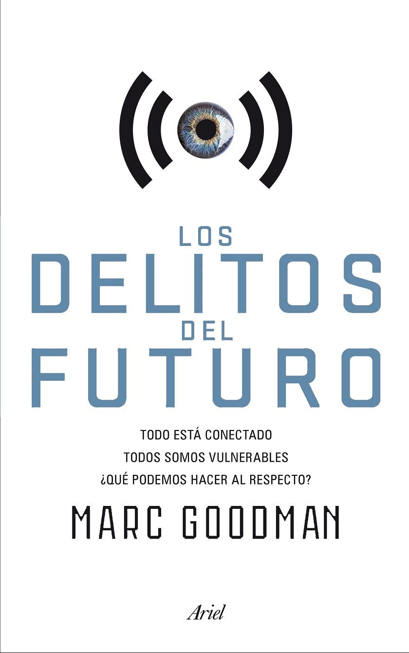 Los delitos del futuro | 9788434422940 | Marc Giidman