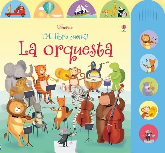 La orquesta - ¡Mi libro suena! | 9781409558330 | Taplin, Sam/Taplin, Sam