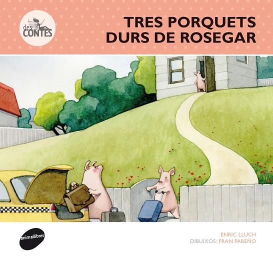 Tres porquets durs de rosegar | 9788415975274 | Enric Lluch - Fran Parreño