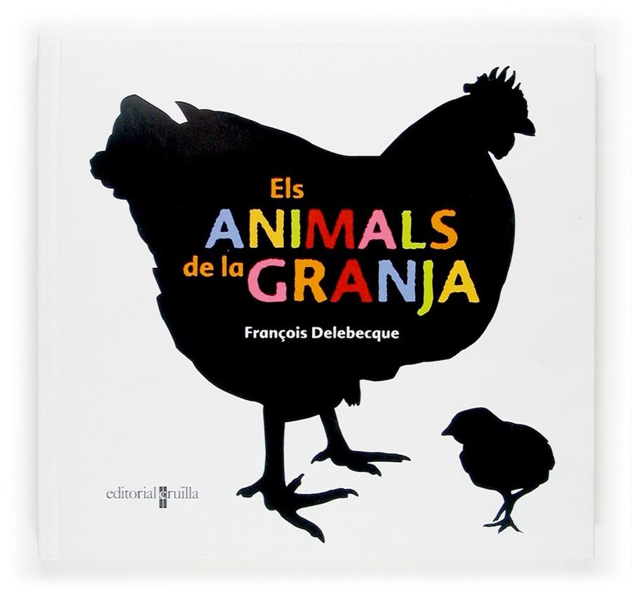 Els animals de la granja | 9788466114219 | François Delebecque