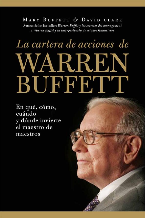 La cartera de acciones de Warren Buffett | 9788498751956 | Mary Buffett - David Clark