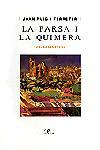 La farsa i la quimera | 9788482569956 | Puig Ferreter, Joan