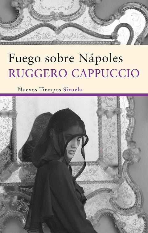 Fuego sobre Nápoles | 9788498416640 | Ruggero Cappuccio