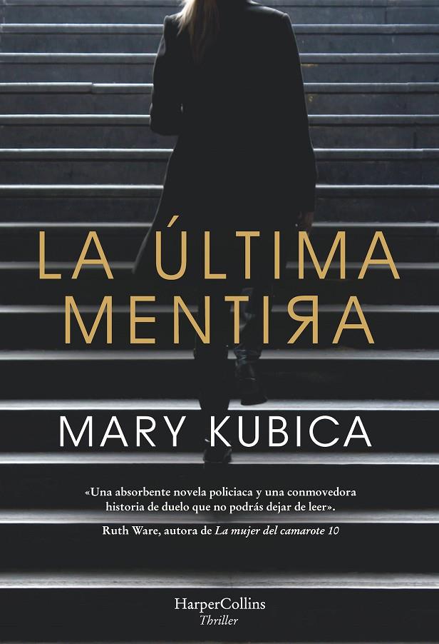 La última mentira | 9788491393443 | Kubica, Mary