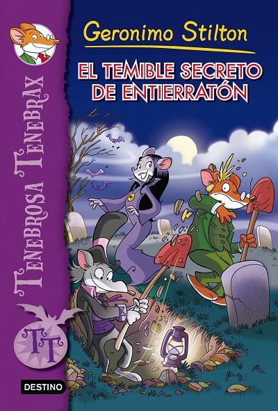 temible secreto de Enterratón, El | 9788408137443 | Geronimo stilton