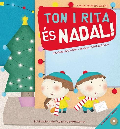 Ton i Rita. És Nadal! | 9788498831818 | Sylviana Dicovskiy - Sofía Balzola