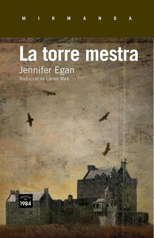 La torre mestra | 9788415835172 | Jennifer Egan