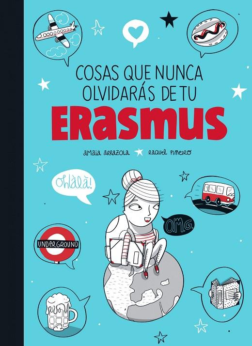 Cosas que nunca olvidarás de tu Erasmus | 9788416177370 | Amaia Arrazola - Raquel Piñeiro