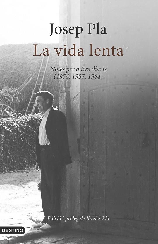 La Vida lenta | 9788497102520 | Josep Pla