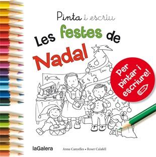 Pinta i escriu. Les festes de Nadal | 9788424649722 | Canyelles, Anna