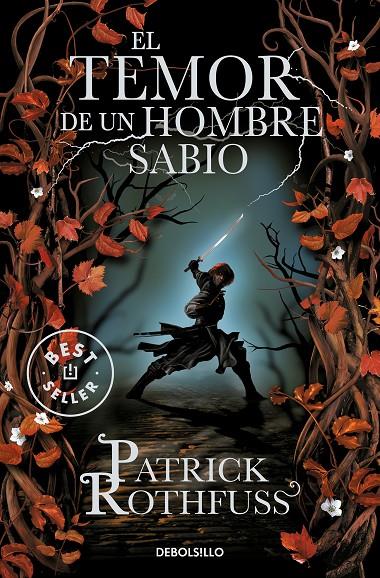 El temor de un hombre sabio. Crónica del Asesino de Reyes: segundo día | 9788499899619 | Rothfuss, Patrick