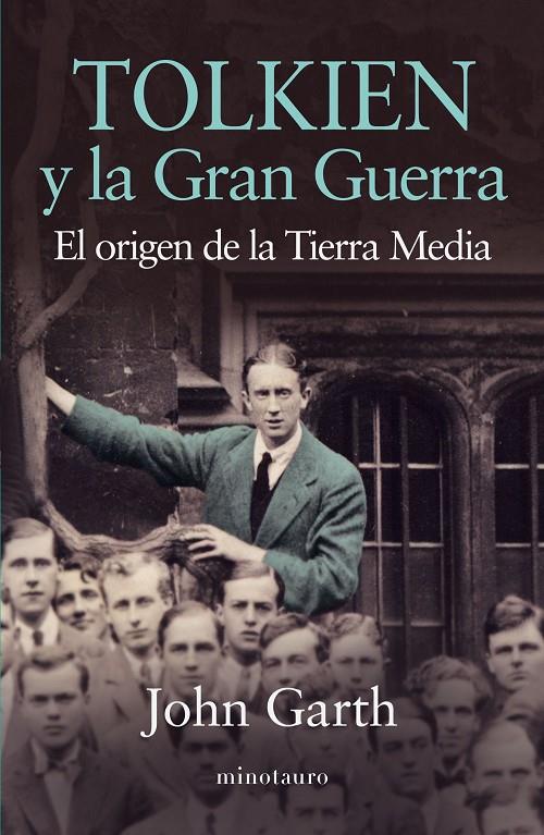 Tolkien y la gran guerra | 9788445006641 | Garth, John