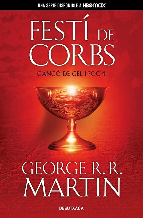 Festí de corbs (Cançó de gel i foc 4) | 9788418196539 | R.R. Martin, George