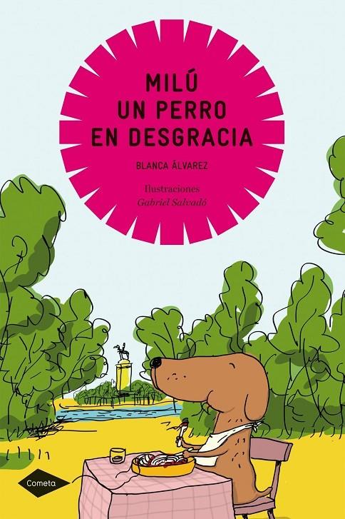 Milú, un perro en desgracia | 9788408099017 | Blanca Álvarez