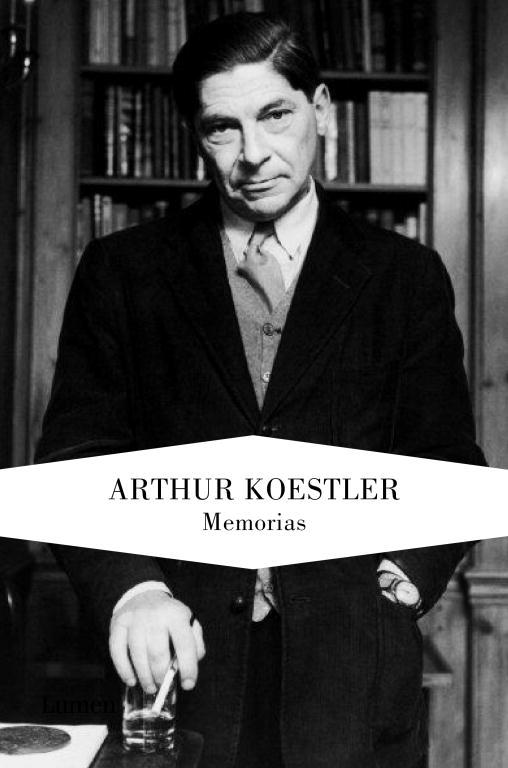 Memorias | 9788426418555 | Arthur Koestler