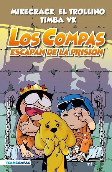 Compas 2. Los Compas escapan de la prisión (edición a color) | 9788427050792 | Mikecrack, El Trollino y Timba Vk