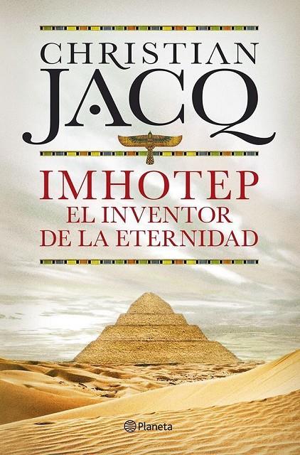 Imhotep, el inventor de la eternidad | 9788408101796 | Christian Jacq