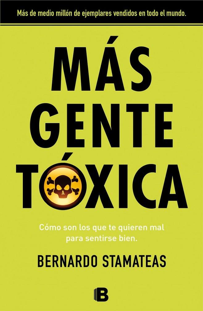 Más gente tóxica | 9788466655507 | Bernardo Stamateas