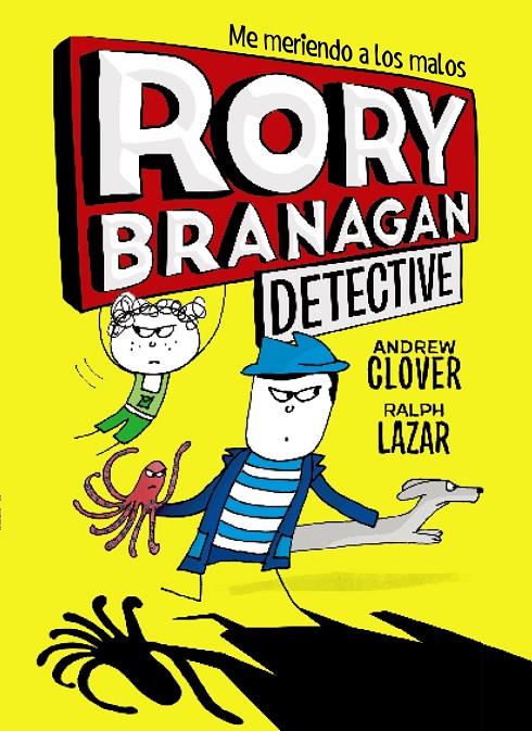 Rory Branagan 1 : Rory Branagan, detective | 9788469624555 | Clover, Andrew