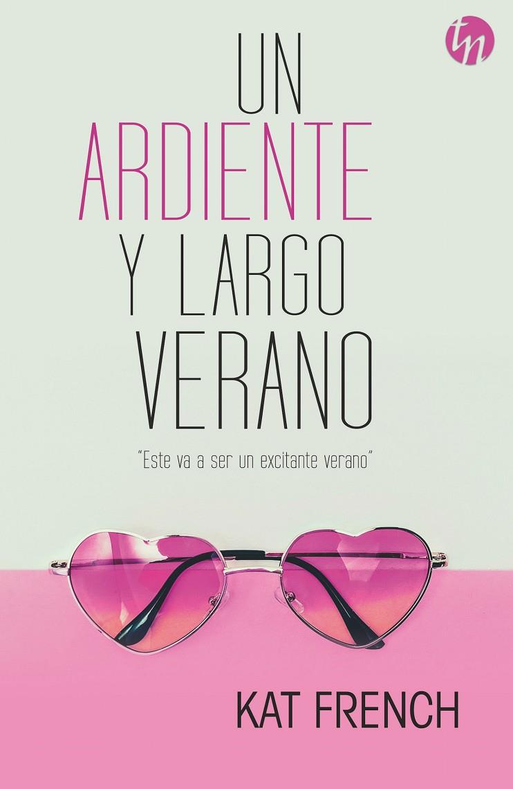 Un ardiente y largo verano | 9788468785011 | Kat French