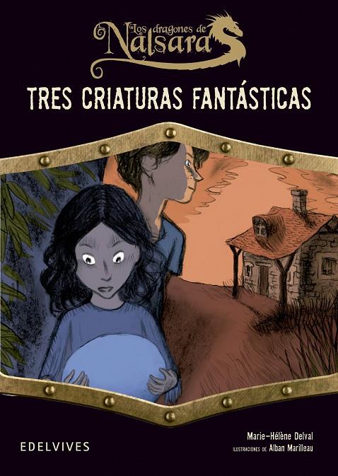 Tres criatures fantástiques | 9788426389534 | Marie-Hélène Delval