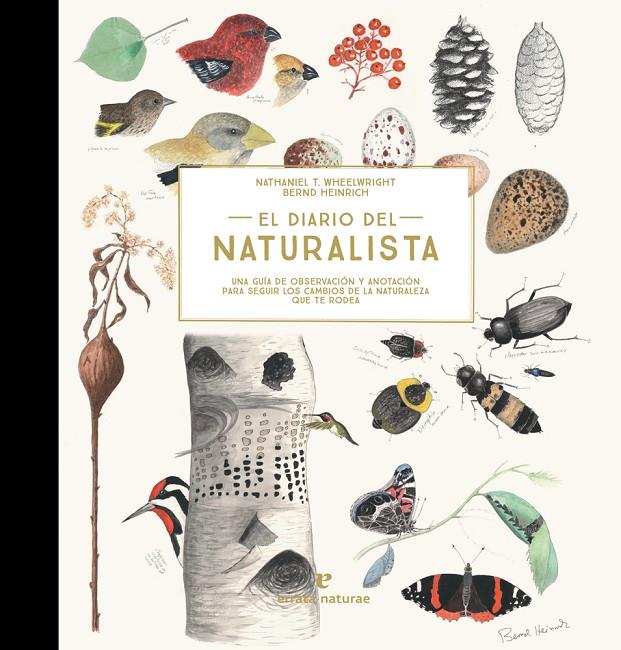 diario del Naturalista, El | 9788416544868 | Nathaniel T. Wheelwright i Bernd Heinrich