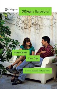 Diàlegs a Barcelona. Isabel Coixet - Cesc Gay | 9788498673630 | Xavier Febrés