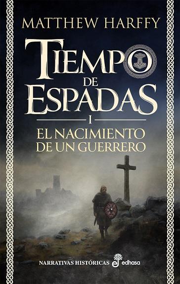 El nacimiento de un guerrero | 9788435064217 | Harffy, Matthew