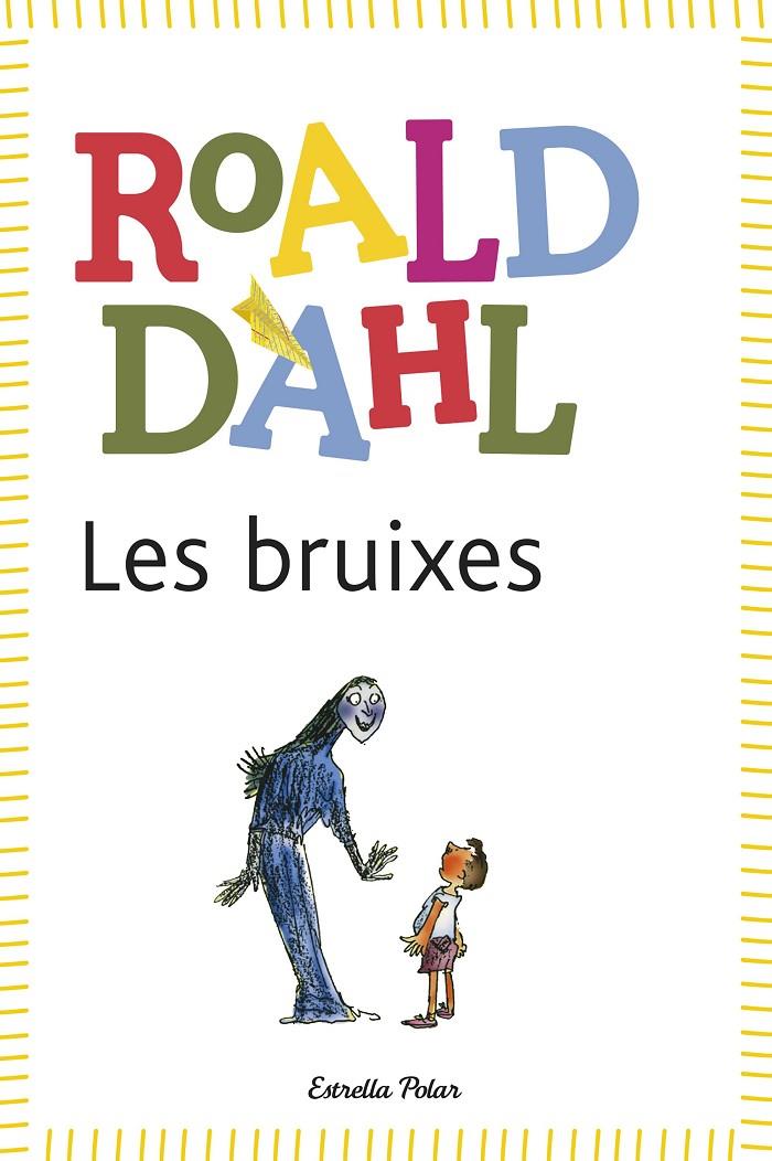 Les bruixes | 9788415853978 | Roald Dahl