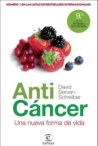 Anti Cáncer. Una nueva forma de vida | 9788467035155 | Dr. David Servan-Schreiber