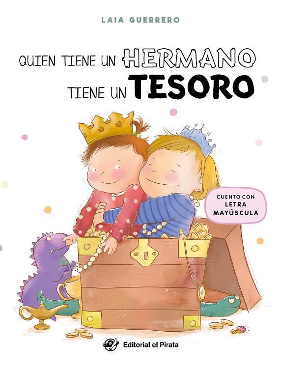 Quien tiene un hermano tiene un tesoro | 9788419898296 | Guerrero, Laia