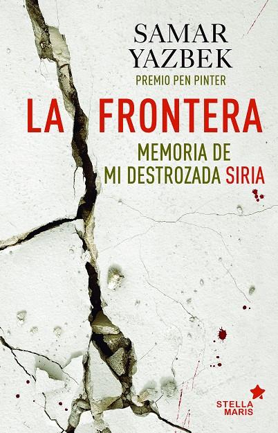 La frontera | 9788416541218 | Samar Yazbek