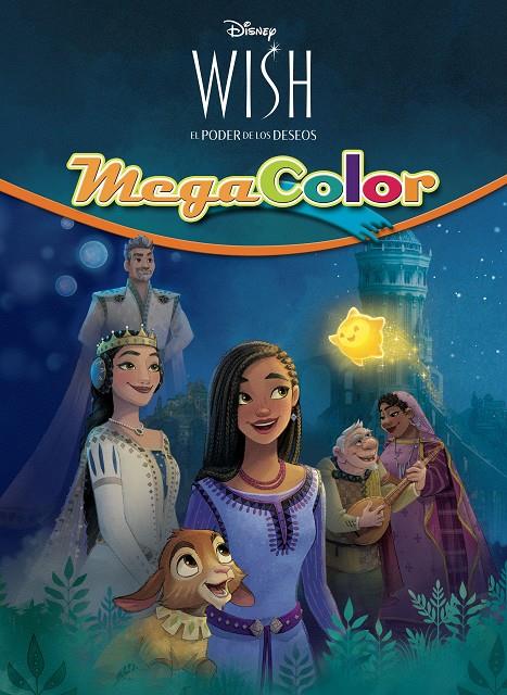 Wish: El poder de los deseos. Megacolor | 9788419547262 | Disney