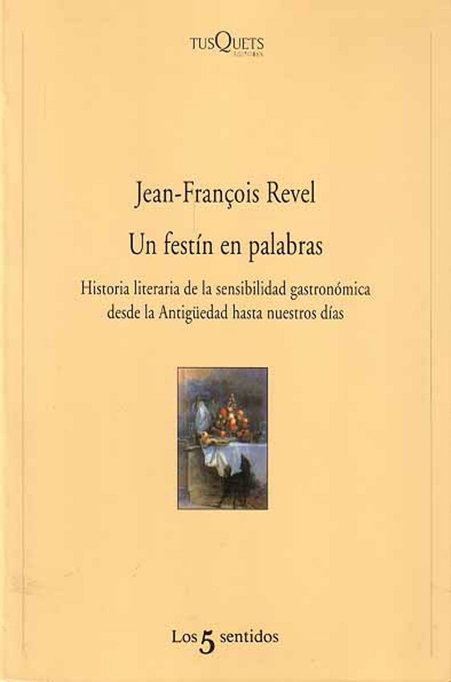 Un festín en palabras | 9788483105061 | Jean-François Revel