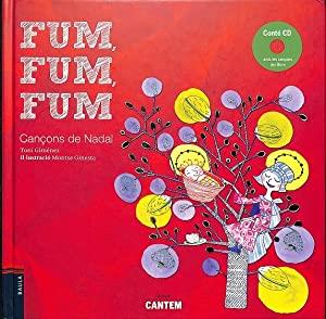 Fum, fum, fum + CD | 9788447923090 | Toni Giménez / Montse Ginesta