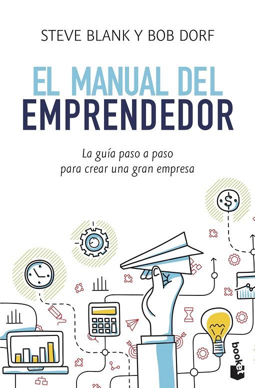 El manual del emprendedor | 9788498754223 | Steve Blank - Bob Dorf