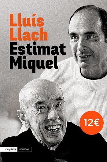 Estimat Miquel + CD | 9788497879606 | Lluís Llach