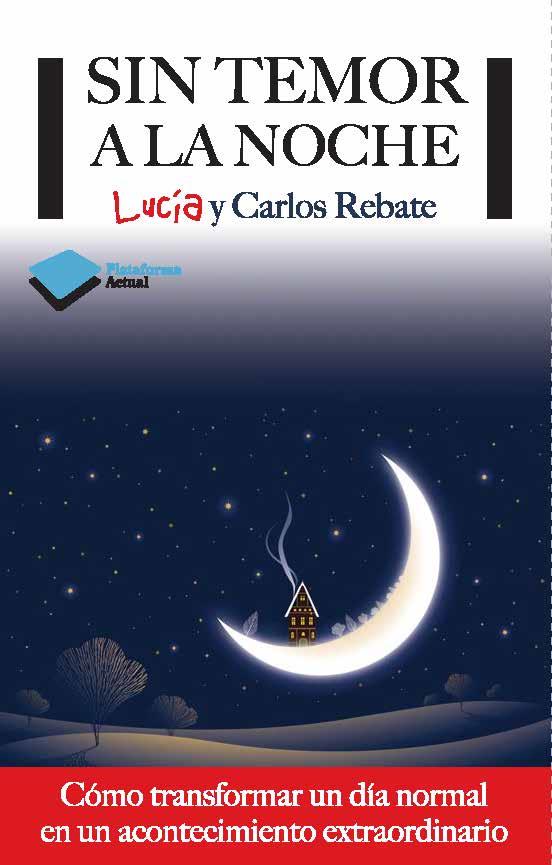 Sin temor a la noche | 9788415750406 | Lucía y Carlos Rebate